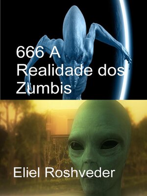 cover image of 666 a Realidade dos Zumbis